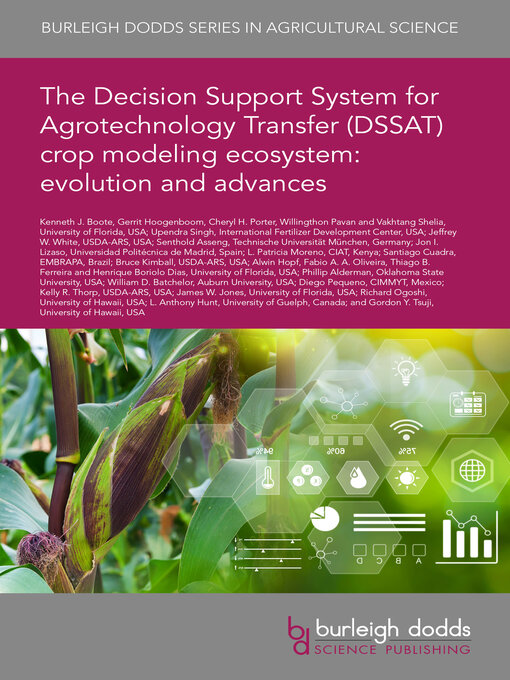 Title details for The Decision Support System for Agrotechnology Transfer (DSSAT) crop modeling ecosystem by Ken Boote - Available